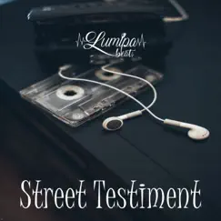 Street Testiment (Instrumental) by Lumipa Beats, Beats De Rap & 90's Rap Beats album reviews, ratings, credits