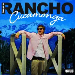 Rancho Cucamonga Song Lyrics