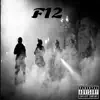 F12 (feat. El escobis & Dcoop) - Single album lyrics, reviews, download