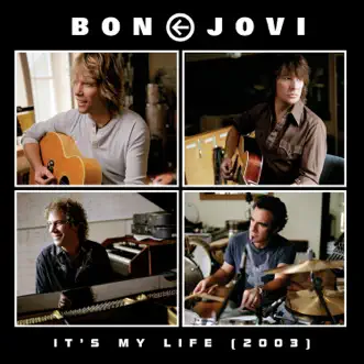 Download It's My Life (2003 Acoustic Version) Bon Jovi MP3