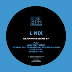 Weapon Systems - EP by L Nix & Internal Frequency album reviews, ratings, credits