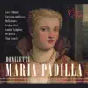 Donizetti: Maria Padilla album lyrics, reviews, download