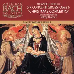 Corelli: Six Concerti Grossi, Op. 6 