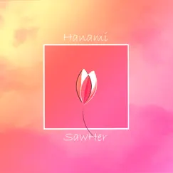 Hanami - Single by SawHer album reviews, ratings, credits