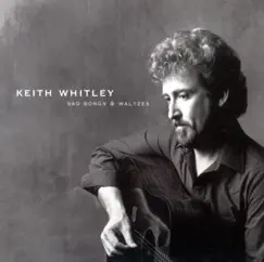 Sad Songs & Waltzes by Keith Whitley album reviews, ratings, credits