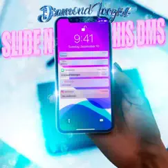Slide N His Dms - Single by Diamond Icegirl album reviews, ratings, credits