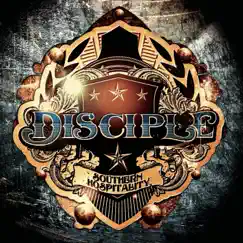 Southern Hospitality by Disciple album reviews, ratings, credits