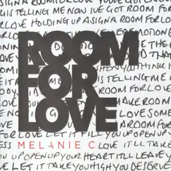 Room For Love - Single by Melanie C album reviews, ratings, credits