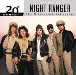 20th Century Masters - The Millennium Collection: The Best of Night Ranger by Night Ranger album reviews, ratings, credits