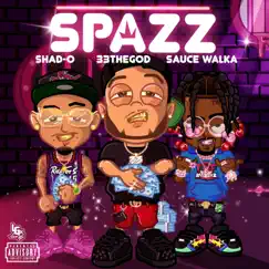 Spazz (feat. Shad-O & Sauce Walka) - Single by 33thegod album reviews, ratings, credits