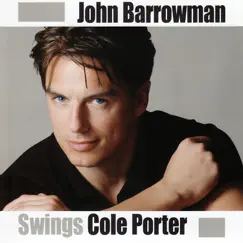 John Barrowman Swings Cole Porter by John Barrowman album reviews, ratings, credits