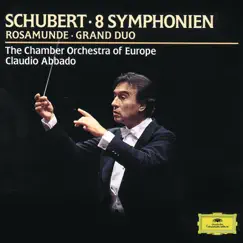 Schubert: Symphony No. 9 & Rosamunde Overture by Chamber Orchestra of Europe & Claudio Abbado album reviews, ratings, credits