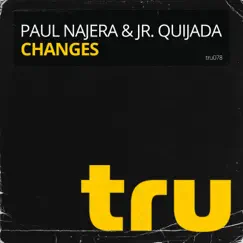 Changes - Single by Paul Najera & Jr. Quijada album reviews, ratings, credits