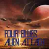Alien Attack - Single album lyrics, reviews, download
