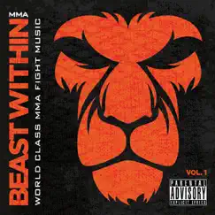 World Class MMA Fight Music by Beast Within album reviews, ratings, credits