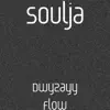 Dwyzayy Flow - Single album lyrics, reviews, download
