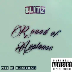 Round of Applause - Single by Blitz album reviews, ratings, credits