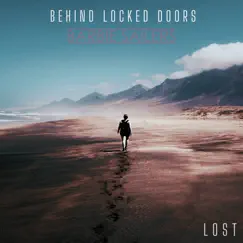 Lost - Single by Behind Locked Doors & Barbie Sailers album reviews, ratings, credits