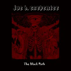 The Black Path - EP by Joe D. Carpenter album reviews, ratings, credits