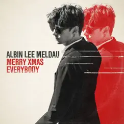 Merry Xmas Everybody - Single by Albin Lee Meldau album reviews, ratings, credits