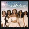 That's My Girl (Eva Shaw Remix) song lyrics