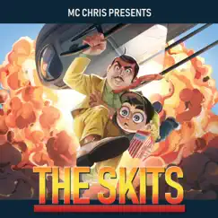 The Skits by MC Chris album reviews, ratings, credits