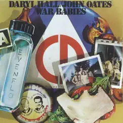 War Babies by Daryl Hall & John Oates album reviews, ratings, credits