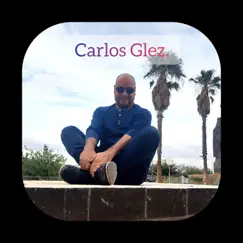 En Peligro de Extinción - Single by Carlos Glez. album reviews, ratings, credits
