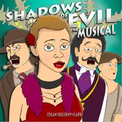 Shadows of Evil (The Musical) Song Lyrics