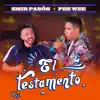 El Testamento - Single album lyrics, reviews, download