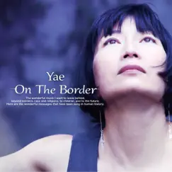 On The Border by Yae album reviews, ratings, credits