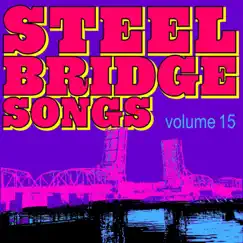 Steel Bridge Songs Vol. 15 by Holiday Music Motel album reviews, ratings, credits