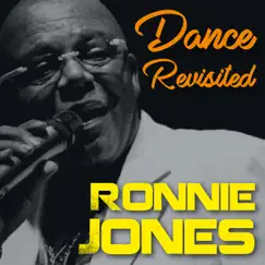 Dance Revisited by Ronnie Jones album reviews, ratings, credits