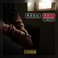 Cella Zero (feat. Dj Slyde) Song Lyrics
