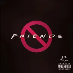 No Friends - Single by Smiley Tower album reviews, ratings, credits