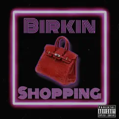 Birkin Shopping (feat. JvyoLuvLife) - Single by Aarrmani album reviews, ratings, credits
