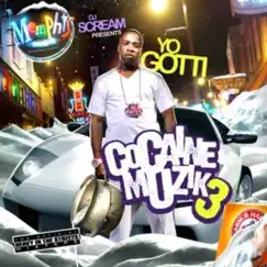 Cocaine Muzik 3 by Yo Gotti album reviews, ratings, credits