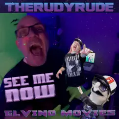 See Me Now - Single by Therudyrude album reviews, ratings, credits