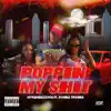 Poppin' My Shit (feat. Double Trouble) - Single album lyrics, reviews, download