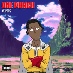 One Punch - Single by XVXPARIS album reviews, ratings, credits