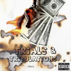 Trials & Tribulations - Single by YLG Chey album reviews, ratings, credits