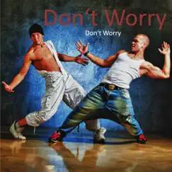 Don't Worry Song Lyrics