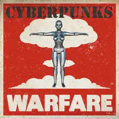 Cyberpunks Warfare Song Lyrics
