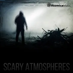 Scary Atmospheres by Atomica Music album reviews, ratings, credits