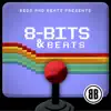 8 Bit and Beats album lyrics, reviews, download