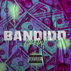 Bandido - Single by Greph album reviews, ratings, credits