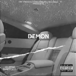 Demon (feat. Flyboy Jizzle) - Single by Lil Jayski album reviews, ratings, credits