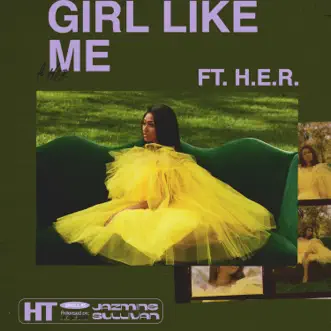 Girl Like Me (feat. H.E.R.) - Single by Jazmine Sullivan album download