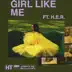 Girl Like Me (feat. H.E.R.) - Single album cover