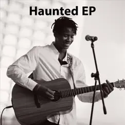Haunted - EP by Thunderstorm Artis album reviews, ratings, credits